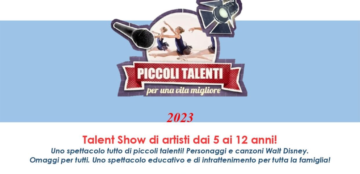 piccoli talenti per una vita migliore