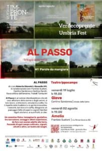 Umbria, ultimi spettacoli del ‘Verdecoprente Umbria Fest 2024’ tra borghi e colline del territorio amerino, Al passo