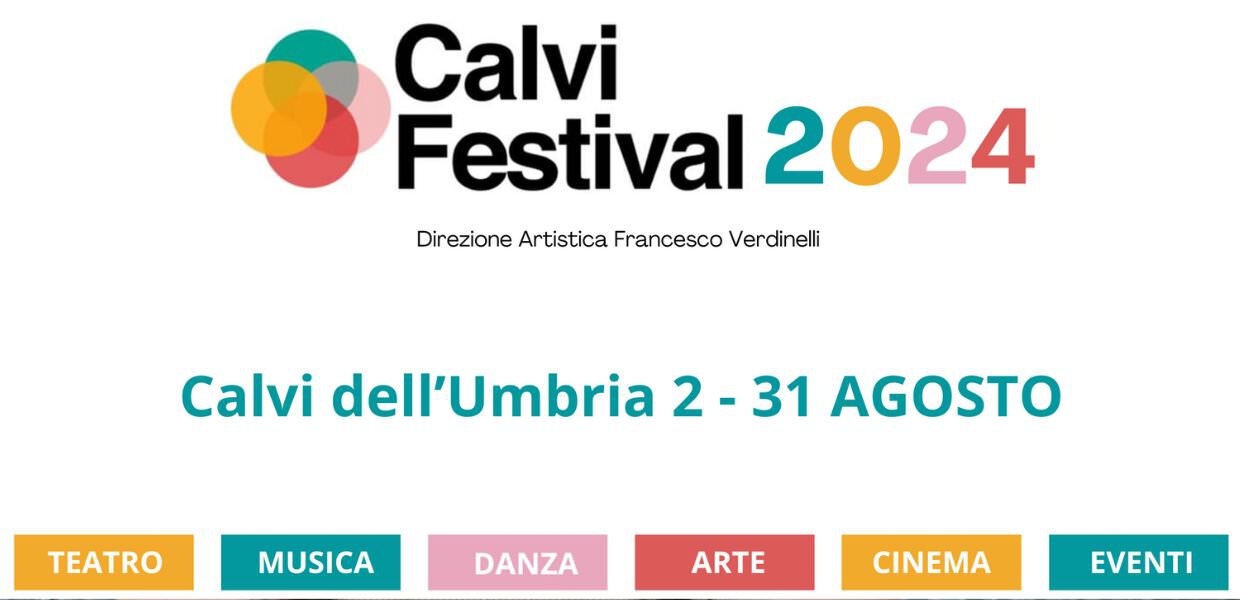 A Calvi dell’Umbria (Tr) venerdì 2 Agosto inizia il Calvi Festival, tanti eventi per tutto il mese