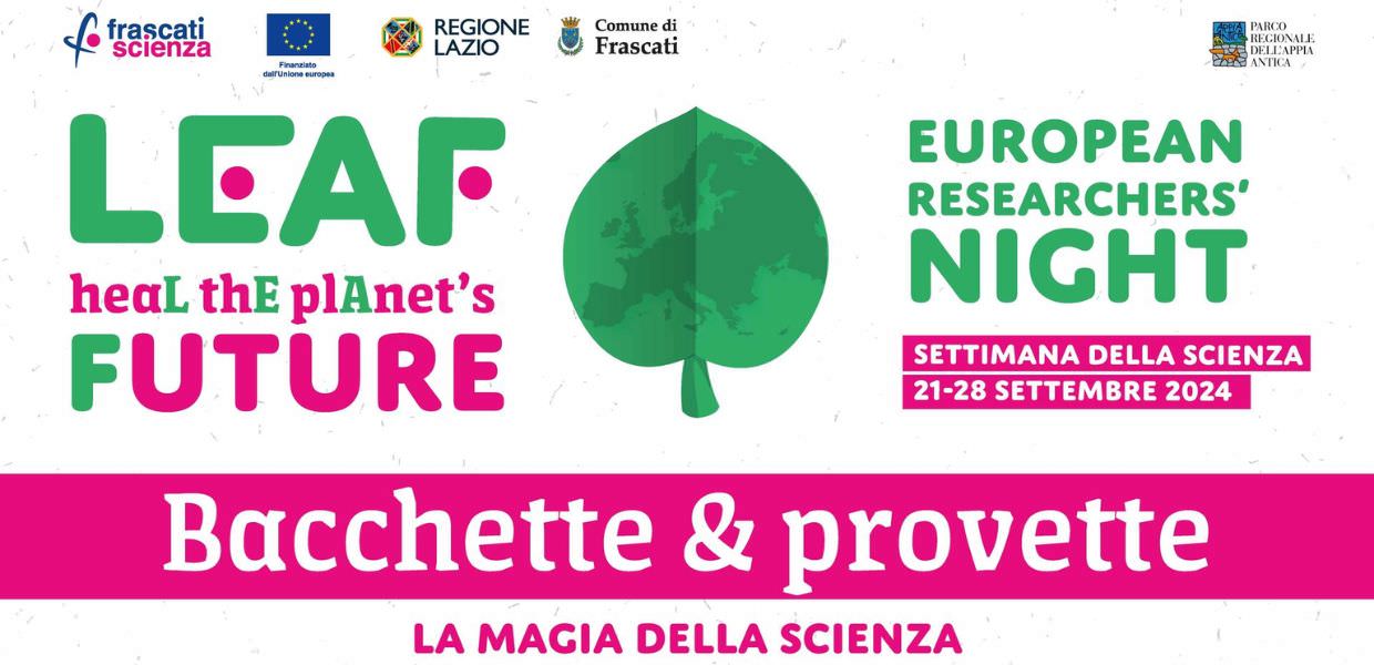 Al via alla Settimana della Scienza. Il 21 settembre Bacchette & Provette, la magia della ricerca