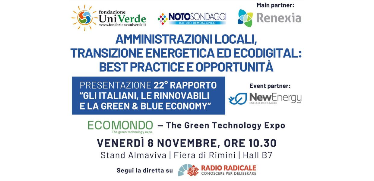 Sarà presentato a Ecomondo Rimini il 22° Rapporto “Gli italiani, le rinnovabili e la green & blue economy”. Appuntamento per l'8 novembre presso lo stand Almaviva.