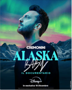 Musica, dal 18 dicembre su Disney + il documentario ‘Alaska Baby’ con Cesare Cremonini 1 Musica, dal 18 dicembre su Disney + il documentario ‘Alaska Baby’ con Cesare Cremonini, locandina documentario