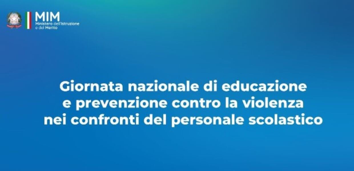 Istituita la Giornata nazionale di educazione e prevenzione contro la violenza nei confronti del personale scolastico