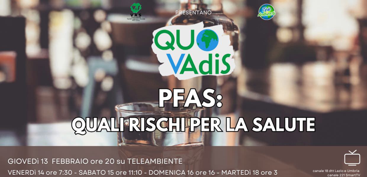 Pfas se ne parla questa sera a QUO VAdiS alle ore 20