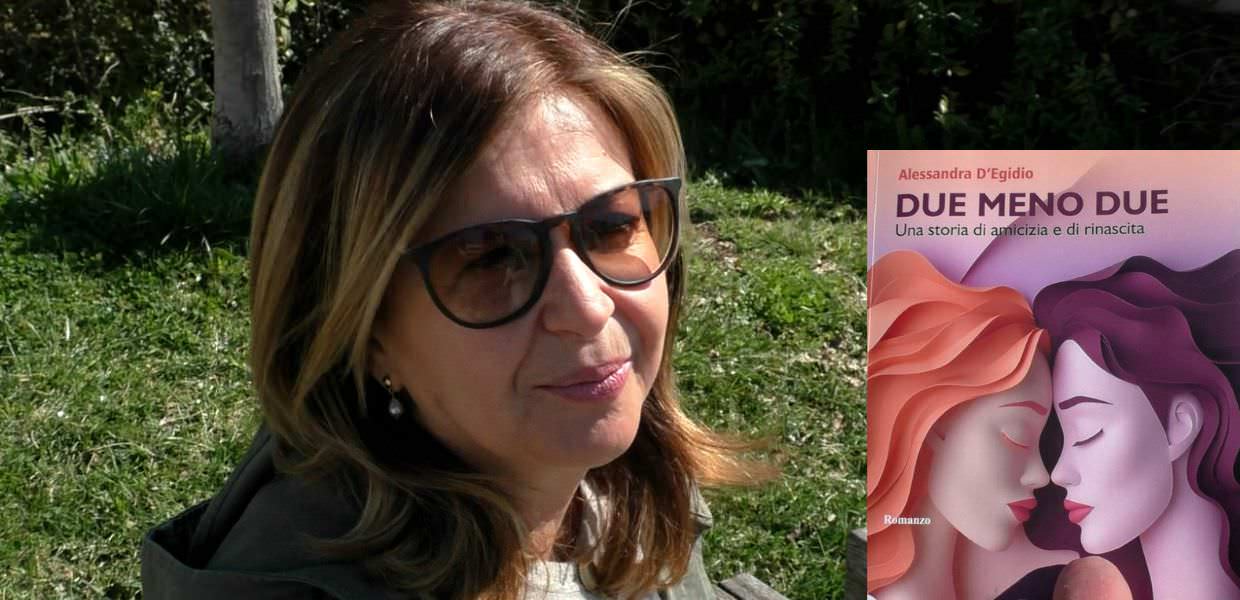 Libri, il nuovo romanzo di Alessandra D’Egidio dedicato alle donne