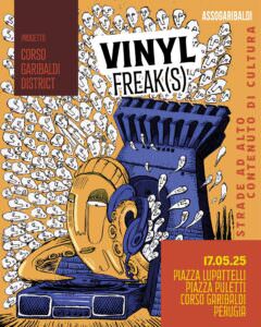 Perugia, ‘Vinyl Freaks’, riqualificazione urbana con mercato dei vinili, spettacoli, incontri e street food, locandina