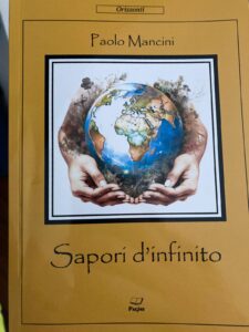 Cultura, Paolo Mancini presenta il suo ‘Sapori di infinito’, copertina