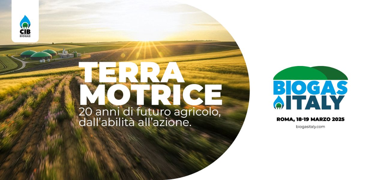 A Roma torna Biogas Italy Terra Motrice. 20 anni di futuro agricolo, dall'abilità all'azione