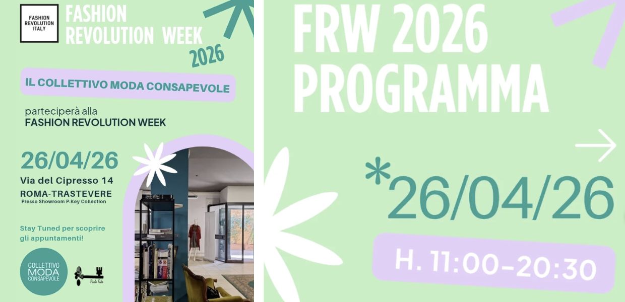 In occasione della Fashion Revolution Week 2026 il Collettivo Moda Consapevole ETS, ha organizzato domenica 26 aprile un evento per far sentire la voce di Roma per una moda giusta.