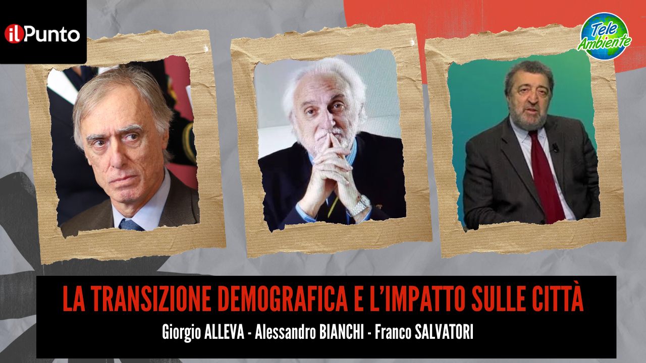 Questa sera alle 22.30 su TeleAmbiente, canale 18 del DTT Lazio e Umbria e 221 nazionale, Giuseppe Vecchio ospita Alessandro Bianchi, Giorgio Alleva e Franco Salvatori, per parlare di transizione demografica e del suo impatto sulle metropoli.