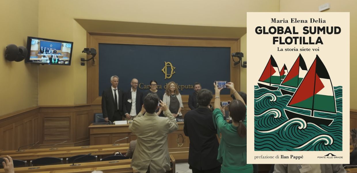 "Global Sumud Flotilla: la storia siete voi", il libro di Maria Elena Delia, con prefazione dello storico e attivista israeliano ILan Pappé. La portavoce della Flotilla in Italia ha presentato nella sala stampa della Camera, in un incontro promosso dalla deputata del M5S Stefania Ascari.